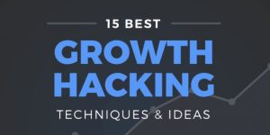 15 Top Growth Hacking Secrets [infographic]