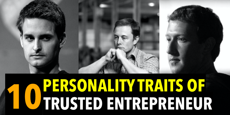 What Are the Personality Traits of a Trusted Entrepreneur?