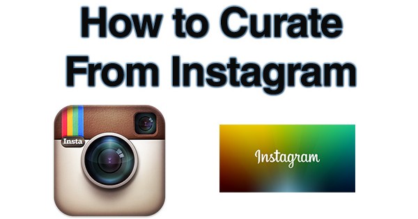 how-to-curate-from-instagram